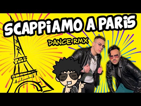 Daniele De Martino ft Mario Naselli - SCAPPIAMO A PARIS EaDj Remix