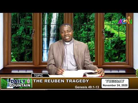 DAILY FOUNTAIN DEVOTIONAL OF NOVEMBER 24 2020 - THE VEN. DEJI ALABI