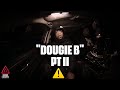 Dougie B Pt II Hazard Lights ️ HitmanProductions