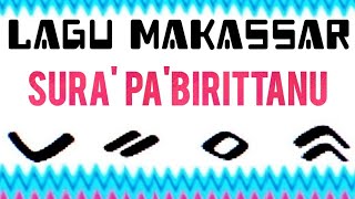 Download lagu LAGU MAKASSAR - SURA' PA'BIRITTANU # IWAN TOMPO mp3