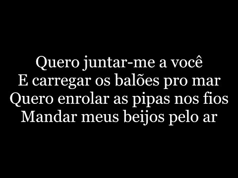 Biquini Cavadão - Vento Ventania ( letra )