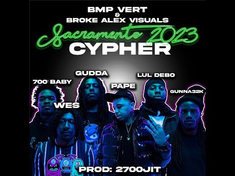 Paperboy Wes, Gudda, Lul Debo, Pape, Gunna32k, 700Baby | BMPVert & BrokeAlexVisuals' Sac 2023 Cypher