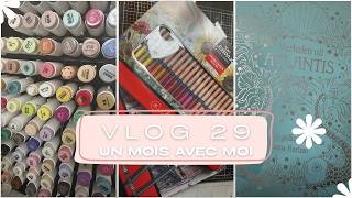 Vlog 29 : On passe le mois d'Avril ensemble !