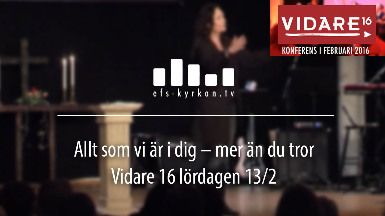Allt som vi är i dig – i stunder av prövning / Vidare 16