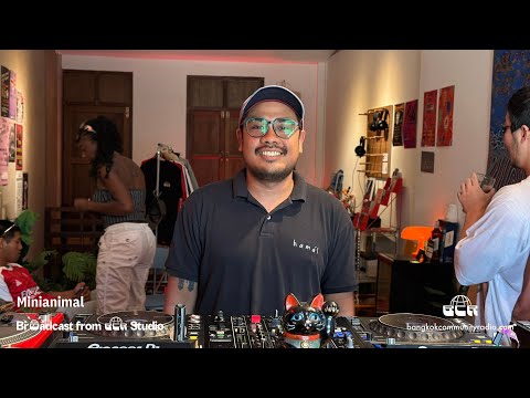 Minianimal - 10th August 2025 | Bangkok Community Radio