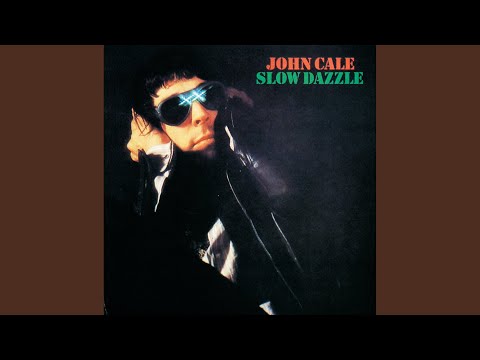 Dirty Ass Rock N Roll - John Cale