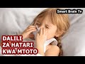 DALILI ZA HATARI KWA MTOTO MCHANGA