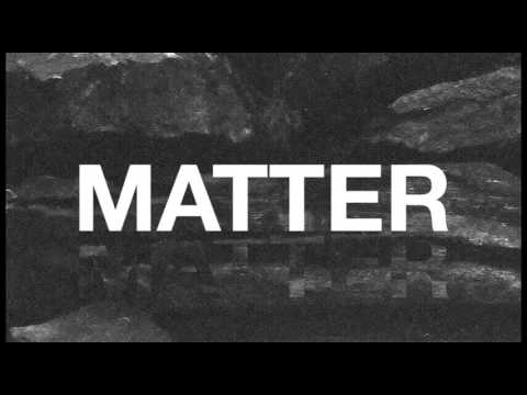 Matter- Washed