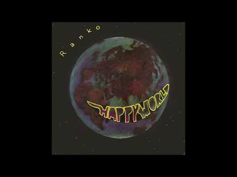 Ranko Happy World (7'' Version) Original
