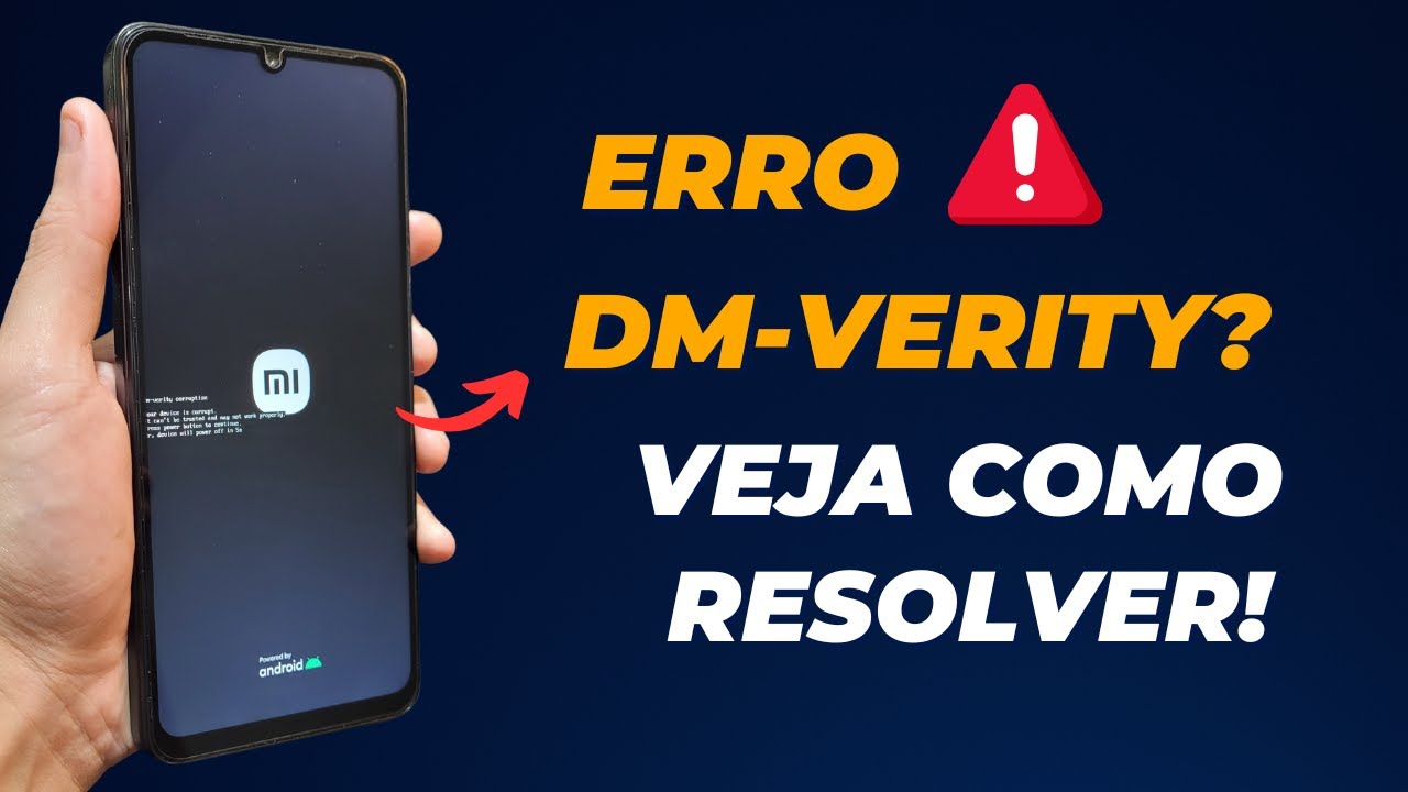 COMO REMOVER E RESOLVER ERRO DM VERITY CORRUPTION XIAOMI REDMI E POCO SEM PERDER OS ARQUIVOS GRÁTIS