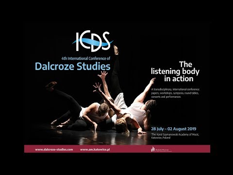 ICDS4 - AROUND DALCROZE'S IDEA AND BEYOND