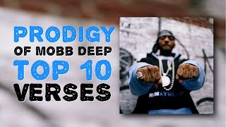 Prodigy of Mobb Deep Top 10 Verses