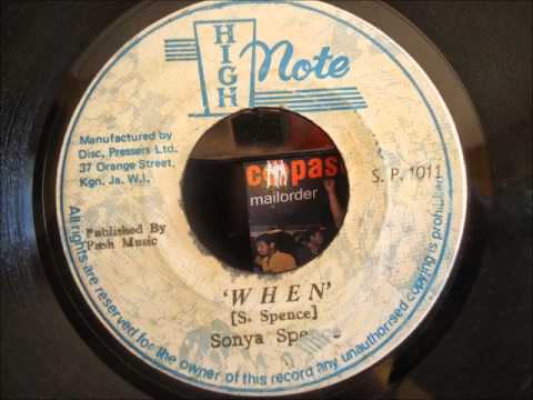 ReGGae Music 572 - Sonya Spence - When [High Note]