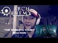 Arch Enemy - "The World Is Yours" REACTION - KOZEN Reacts Arch Enemy - "The World Is Yours" REACTION - KOZEN Reacts