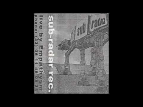 Empatysm -Live Millau 1997 (Face A)- (Sub Radar K7 01)