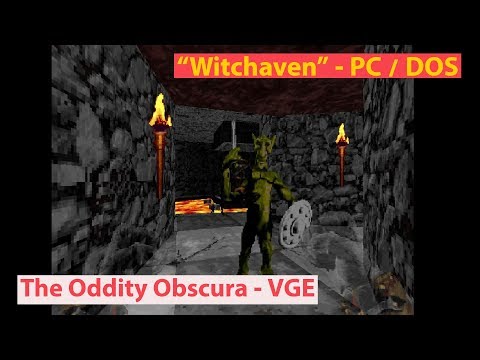 Witchaven - PC - "The Oddity Obscura" - Video Game Esoterica EP 43