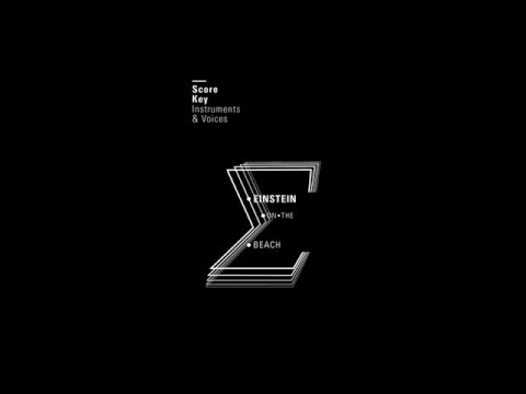 Einstein On The Beach - Knee Play 5