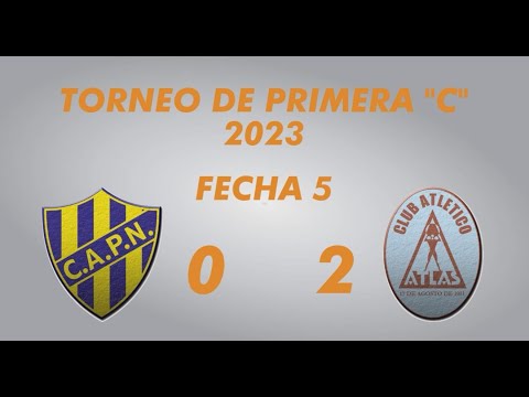Primera "C" Campeonato 2023 - Fecha 5 - Puerto Nuevo 0 Atlas 2 - Resumen