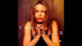 Alone Again Naturally   Vonda Shepard