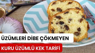 Üzümleri Dibe Çökmeyen Kuru Üzümlü Kek Tarifi - Kevserin Mutfağı Yemek