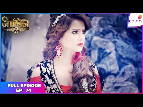 Naagin S2 | Full Episode Ep. 74 | Ruchika receives a marriage proposal from Rocky! | Colors TV