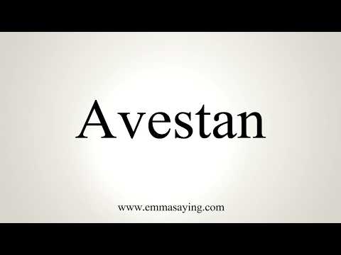 How To Pronounce Avestan