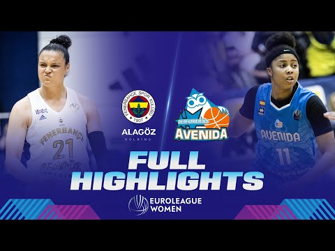 Fenerbahce Alagoz v Perfumerias Avenida | Quarter-Finals | Full Game Highlights | EuroLeague Women