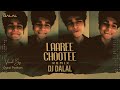 Laaree Chootee Club Remix Feat Tejas R H DJ Dalal London The Band 2021 EDM Remake