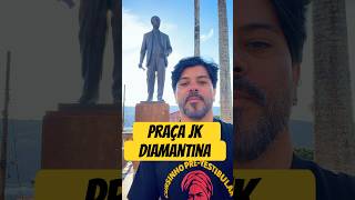 Praça JK — Diamantina, a cidade que formou um presidente #history #historia #diamantina #jk