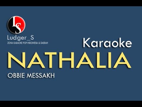 Karaoke Nathalia || Obbie Messakh