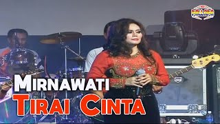 Download lagu Mirnawati - Tirai Cinta mp3 Download lagu Mirnawati - Tirai Cinta mp3