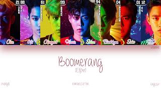 [HAN|ROM|ENG] EXO - Boomerang (부메랑) (Color Coded Lyrics)