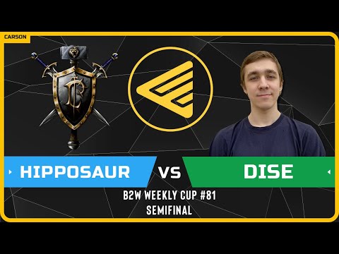 WC3 - [HU] Hipposaur vs Dise [NE] - Semifinal - B2W Weekly Cup #81
