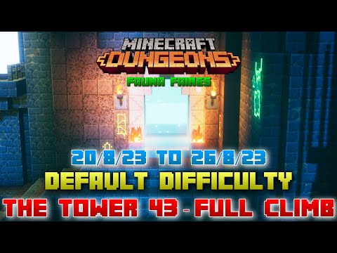 The Tower 43 [Default] Full Climb, Guide & Strategy, Minecraft Dungeons Fauna Faire