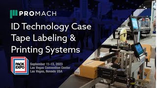 ID Technology Integrated Case Tape Labeling and Printing System