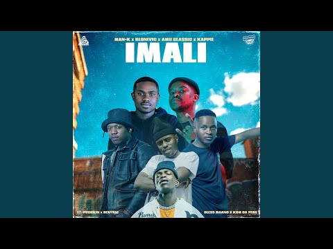 iMali (feat. Pushkin x BenyRic x Bless Maano x Kom De Perc)