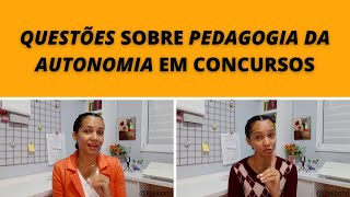 Questões sobre Pedagogia da autonomia em concurso da PMSP
