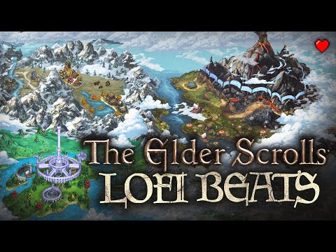 The Elder Scrolls but it's lofi beats