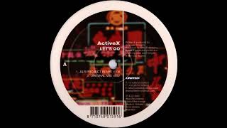 Active X - Let's Go (J&R Project Remix) (2001)