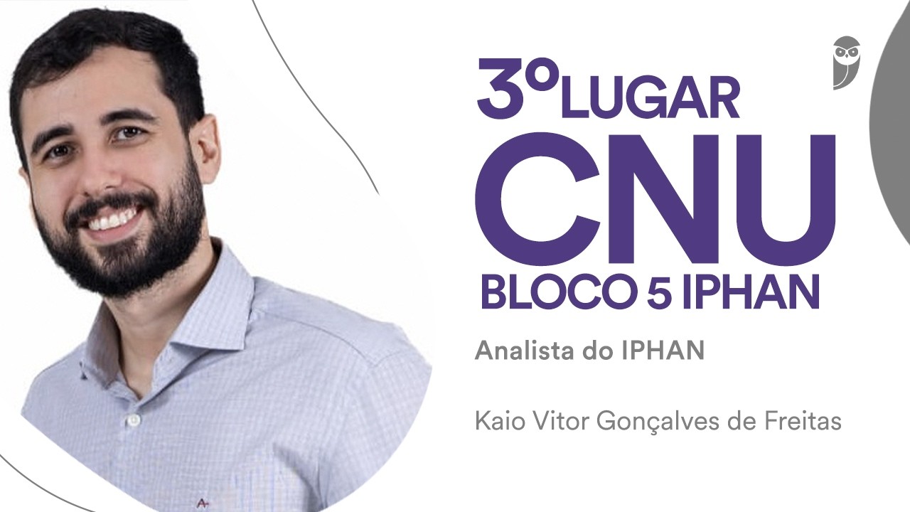 CNU: conheça Kaio Vitor Gonçalves de Freitas, aprovado em 3° lugar para Analista do IPHAN!
