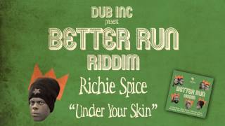 Richie Spice - Under Your Skin (Album 