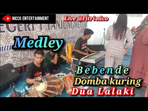 Medley BEBENDE ,DOMBA KURING, DUA LALAKI - LIVE BAJIDORAN NICO ENTERTAINMENT