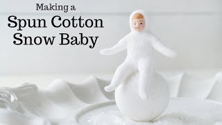 Making a Spun Cotton Doll Start-to-Finish