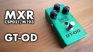 Video thumbnail for MXR M193 GT-OD (Custom Shop CSP021) by Donnie Distortion