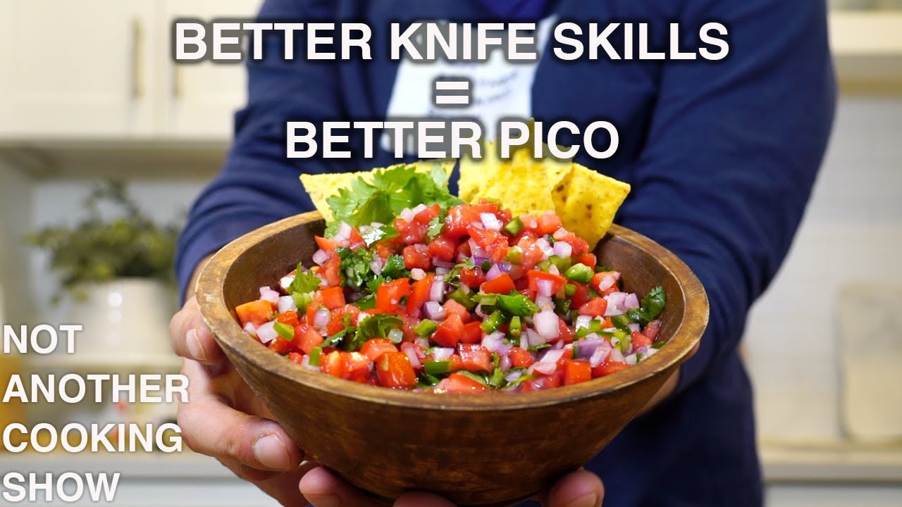 want better PICO DE GALLO IMPROVE your KNIFE SKILLS (IN-DEPTH)