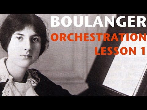 Orchestration Lesson: Lili Boulanger, Part 1