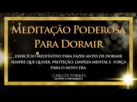 Powerful Protection Meditation before Sleep - with Carlos Torres