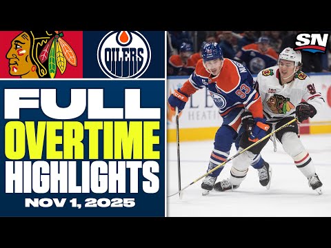 Chicago Blackhawks at Edmonton Oilers | FULL Overtime Highlights - November 1, 2025