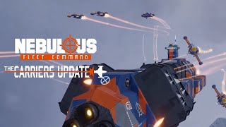 NEBULOUS: Fleet Command - The Carriers Update Release Trailer