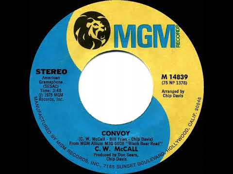 1976 HITS ARCHIVE: Convoy - C. W. McCall (a #1 record--stereo 45)